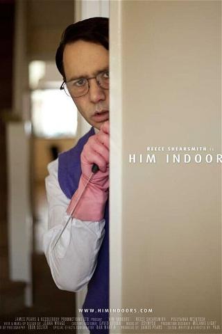 Him Indoors poster