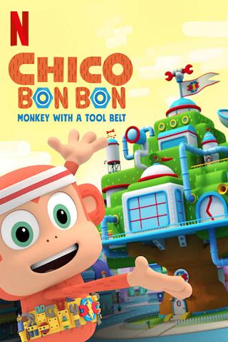 Chico Bon Bon: En abe med et værktøjsbælte poster