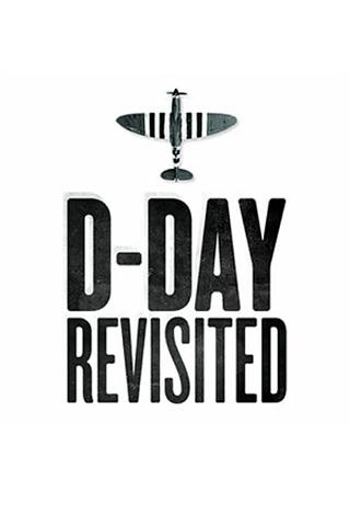 D-Day Revisited poster