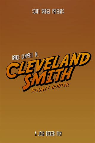 Cleveland Smith, Bounty Hunter poster