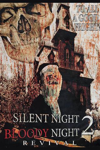 Silent Night Bloody Night 2 poster