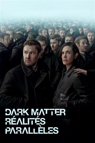 Dark Matter poster