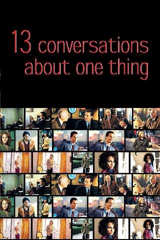 13 Conversations About One Thing poster