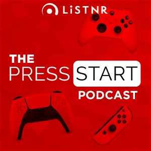 The Press Start Podcast poster