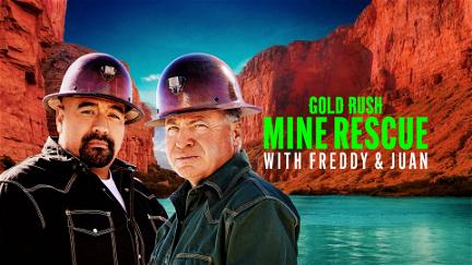 Gold Rush: Freddy Dodge's Mine Rescue poster