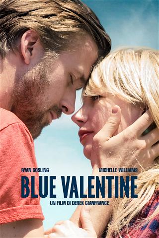 Blue Valentine poster