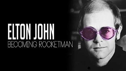 Elton John - Becoming Rocketman poster
