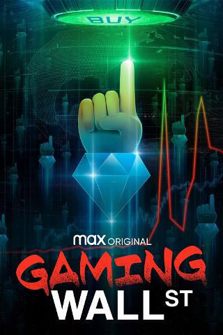 Gaming Wall Street poster