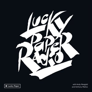 Lucky Paper Radio poster