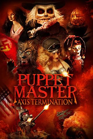 Puppet Master Axis Termination: The Feature poster
