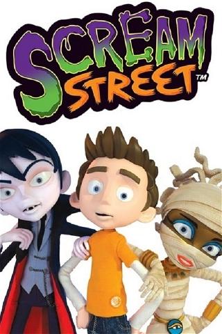 Scream Street poster