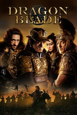 Dragon Blade (Lionsgate) poster