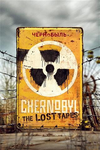 Utracone taśmy Czarnobyla poster