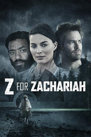 Z for Zachariah – Das letzte Kapitel der Menschheit poster