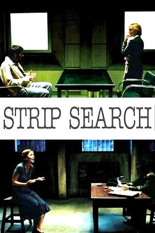 Strip Search:  Segurança Máxima poster