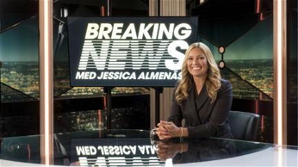 Breaking News med Jessica Almenäs poster