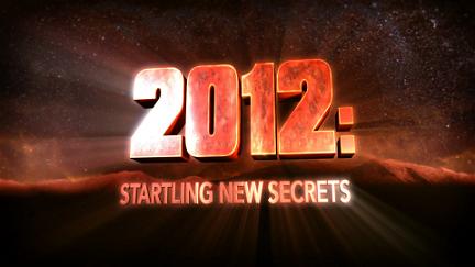 2012 Startling New Secrets poster