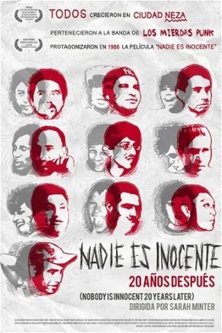 Nobody Is Innocent: Twenty years later poster