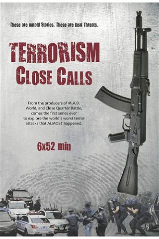 Terrorismo: Ataques frustrados poster