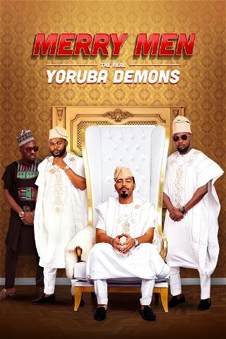 Merry Men: The Real Yoruba Demons poster