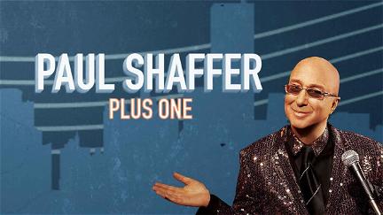 Paul Shaffer Plus One poster