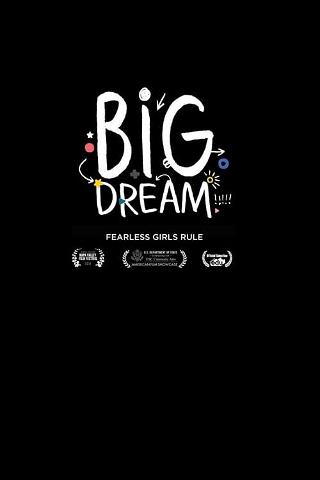 Big Dream poster