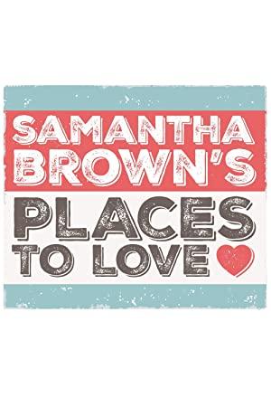 Samantha Brown's Places to Love poster