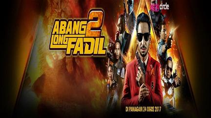 Abang Long Fadil 2 poster