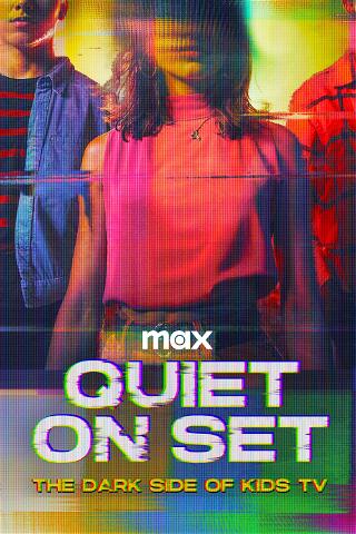 Quiet on Set: The Dark Side of Kids TV poster