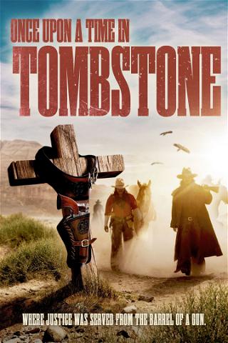 Erase una vez en Tombstone poster