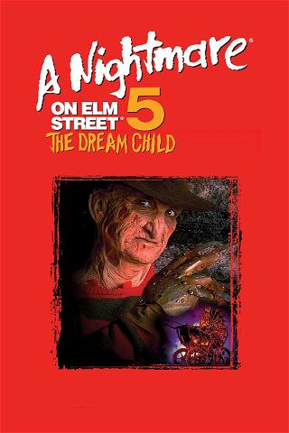 A Nightmare On Elm Street 5: Dream Child poster
