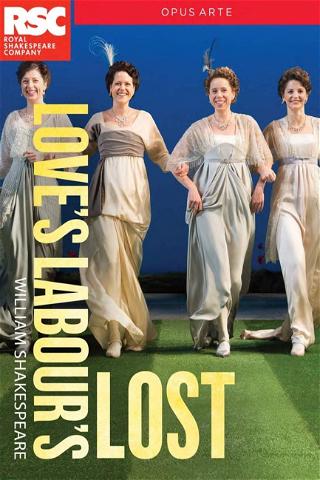 Royal Shakespeare Company: Love's Labour's Lost poster
