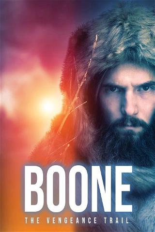 BOONE: The Vengeance Trail poster