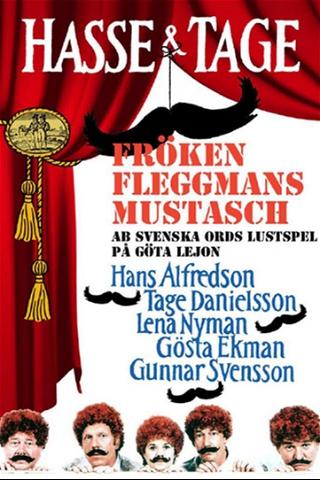 Fröken Fleggmans mustasch poster