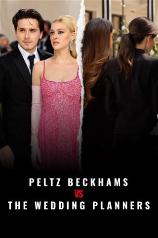 Peltz Beckhams vs The Wedding Planners poster