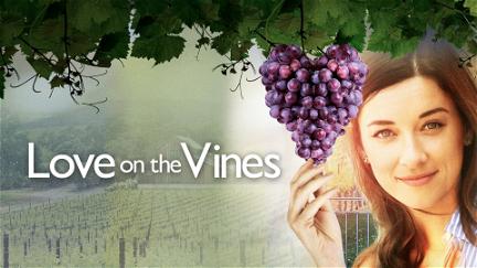 Love on the Vines poster