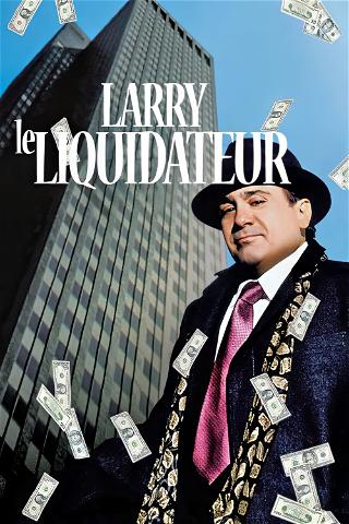 Larry le liquidateur poster