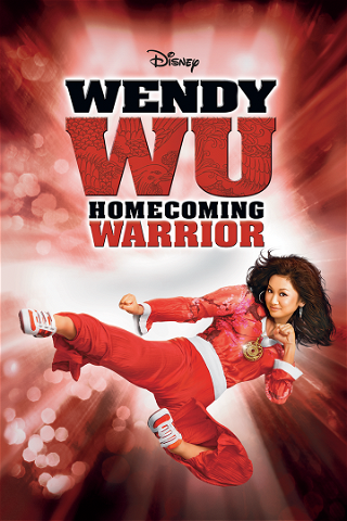 Wendy Wu: Homecoming Warrior poster
