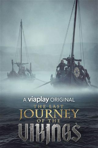 The Last Journey of the Vikings poster