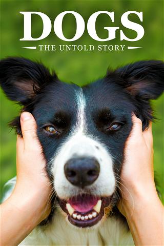 Dogs: The Untold Story poster