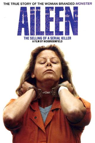 Aileen: Selling of a Serial Killer poster