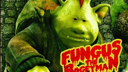 Fungus The Bogeyman poster