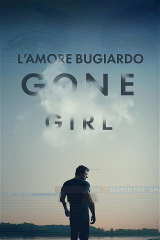 L'amore bugiardo - Gone Girl poster