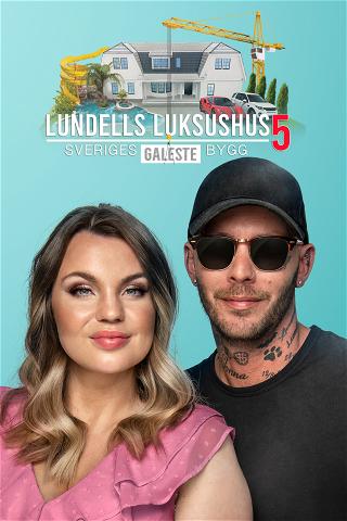 Lundells luksushus poster