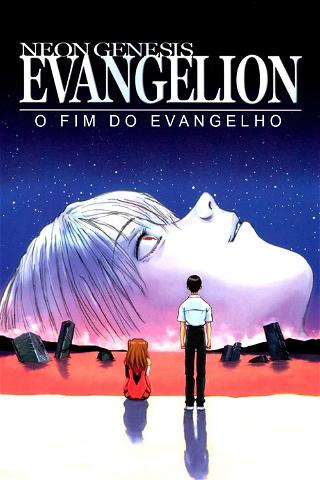 Neon Genesis Evangelion: O Fim do Evangelho poster
