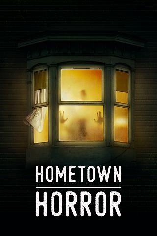 Hometown Horror poster