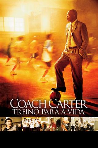 Coach Carter: Treino para a Vida poster
