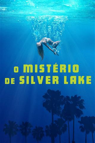 O Mistério de Silver Lake poster