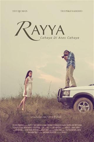 Rayya, Cahaya Di Atas Cahaya poster