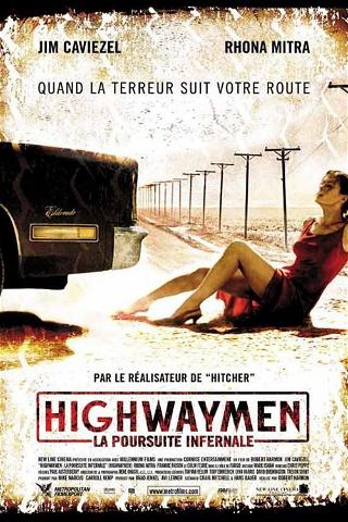 Highwaymen : la poursuite infernale poster